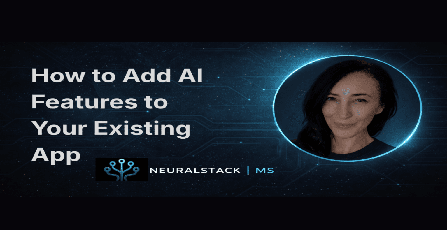 How to Add AI Features to Your Existing App