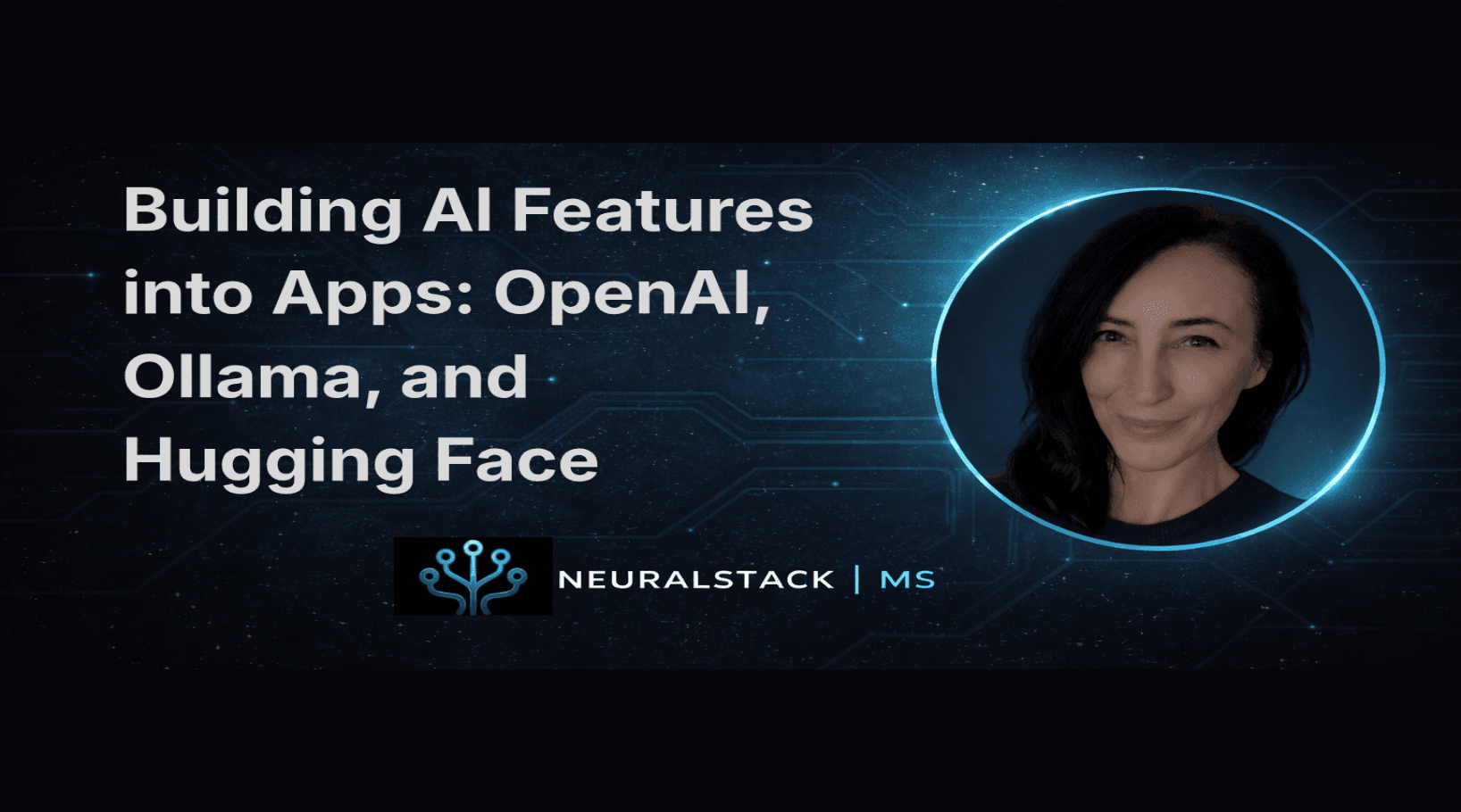 Building AI Features into Apps: OpenAI, Ollama and Hugging Face